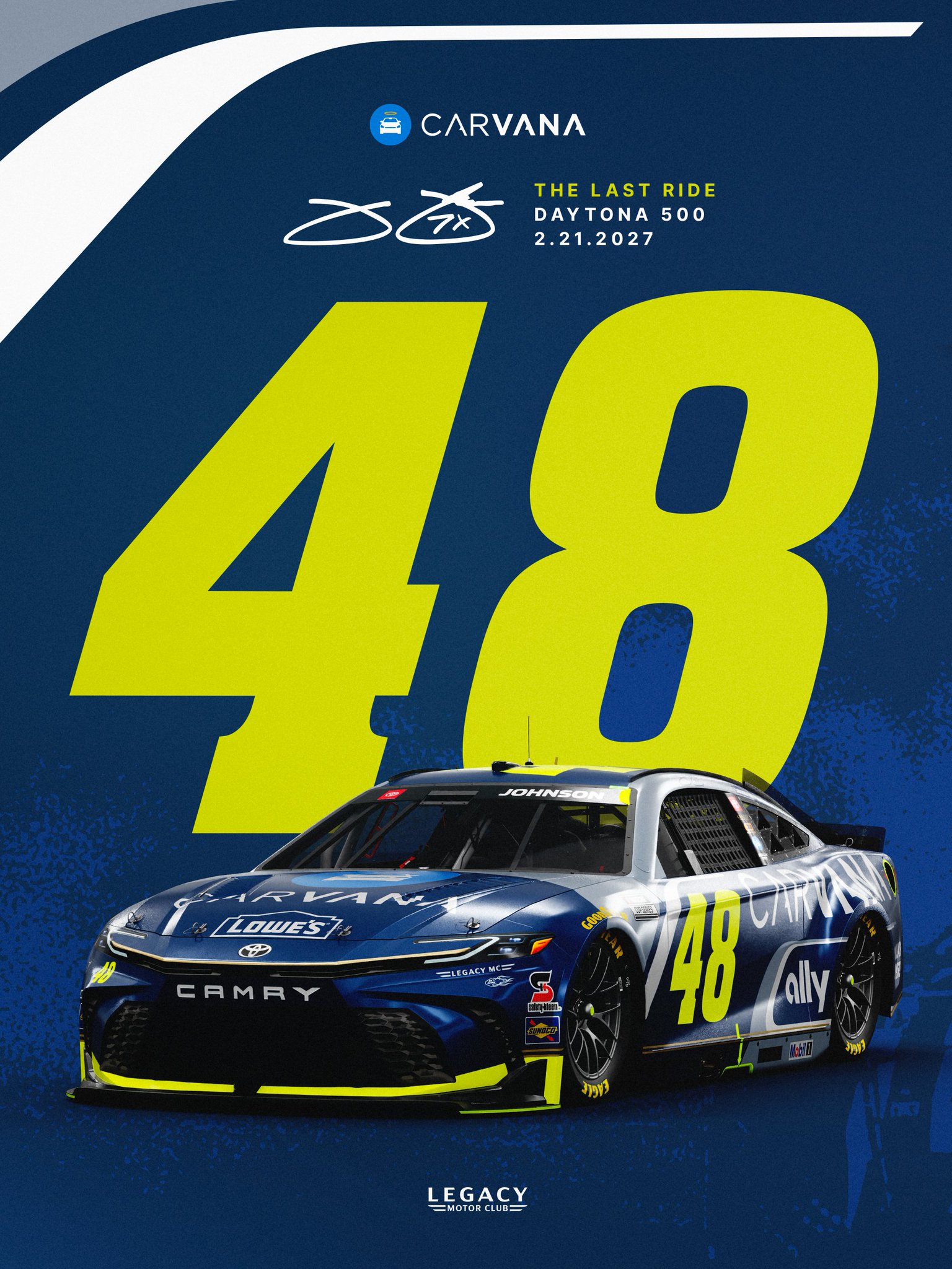 2027 Dayona 500 48 Johnson Carvana Lowes 1
